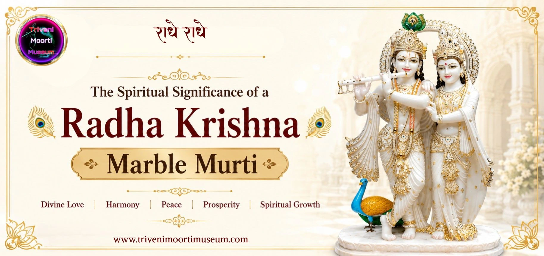 The Spiritual Significance of a Radha Krishna Marble Murti