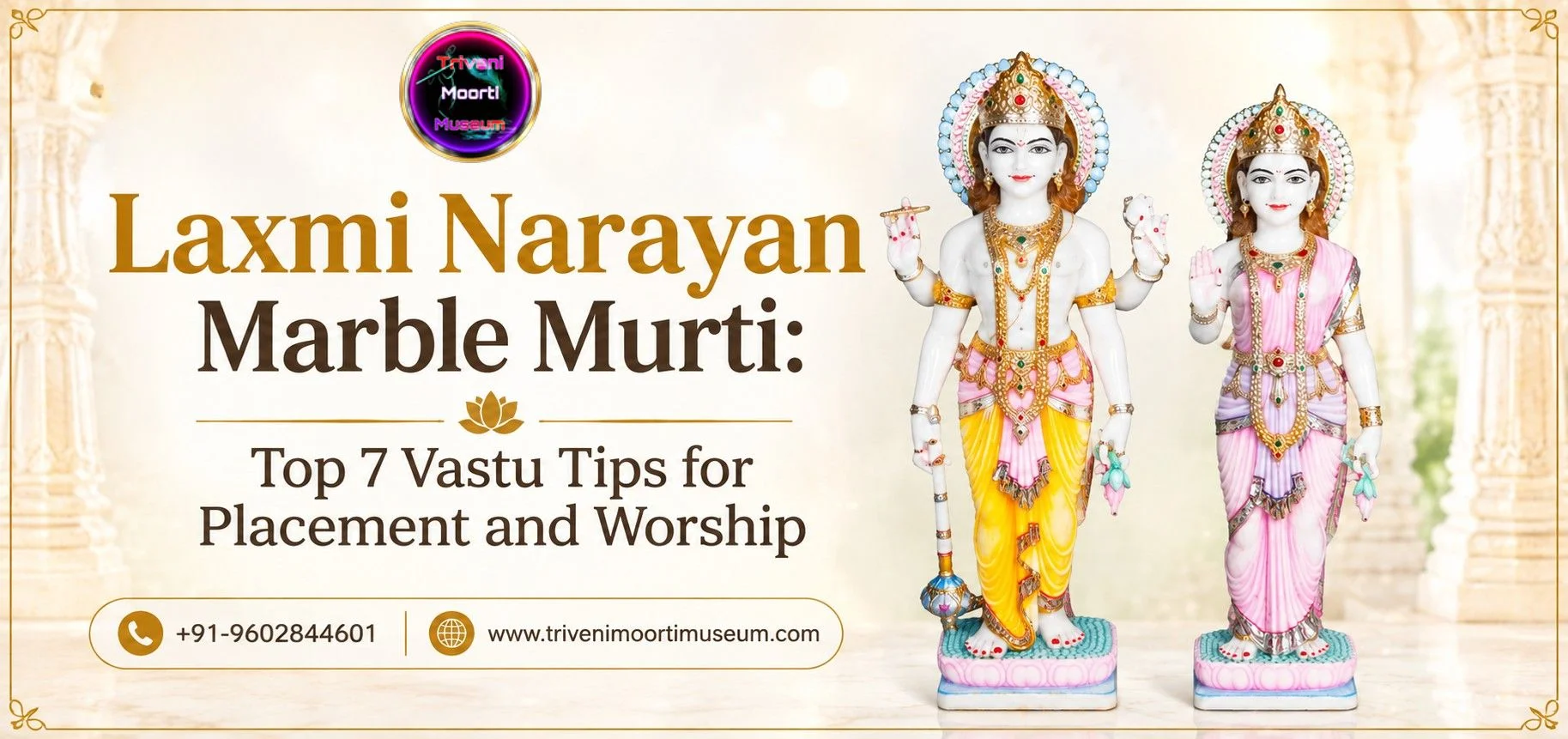 Laxmi Narayan Marble Murti: Top 7 Vastu Tips for Placement and Worship