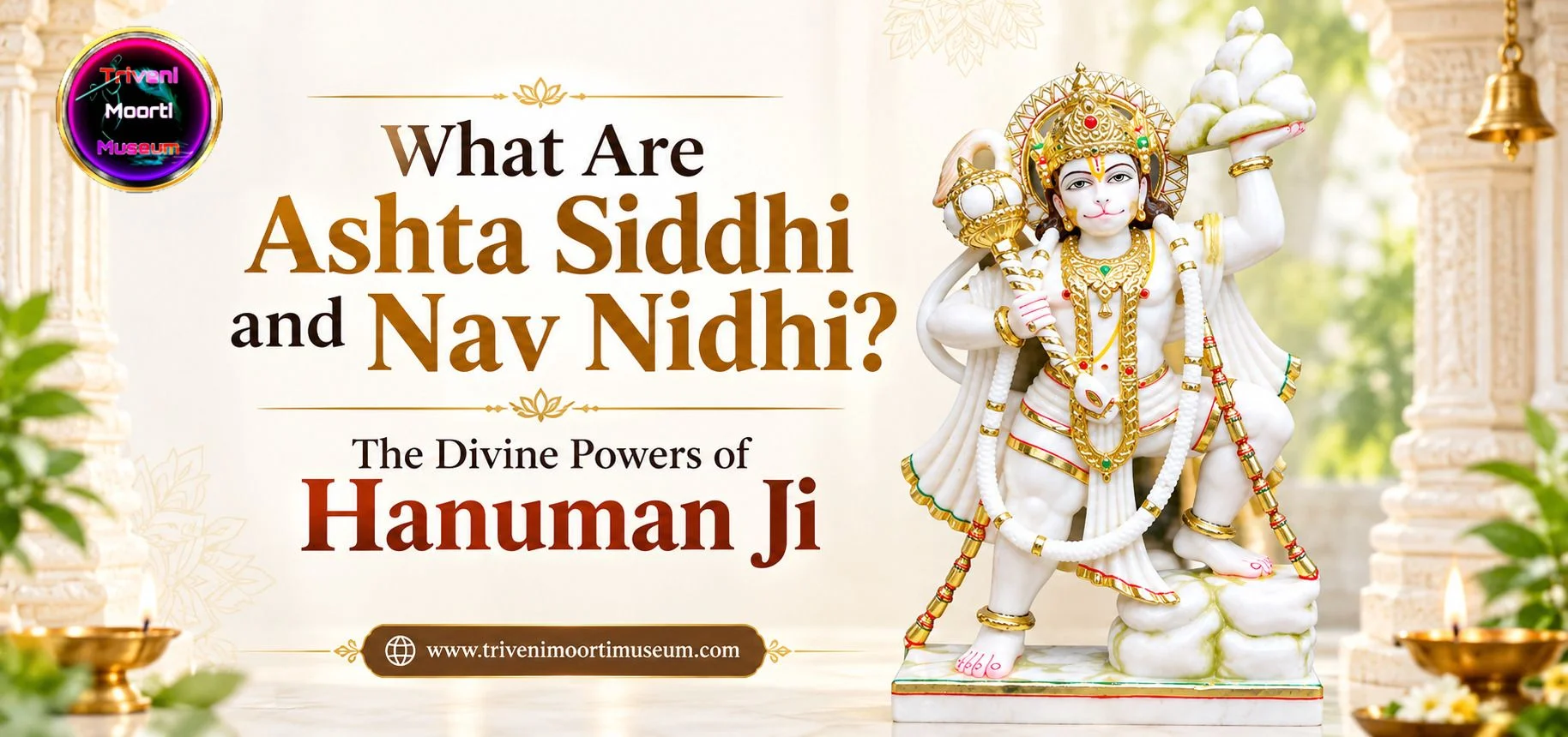What Are Ashta Siddhi and Nav Nidhi? The Divine Powers of Hanuman Ji
